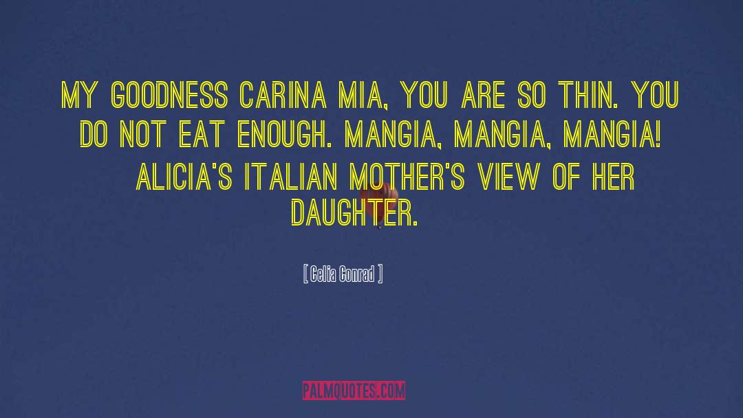 Allora Italian quotes by Celia Conrad