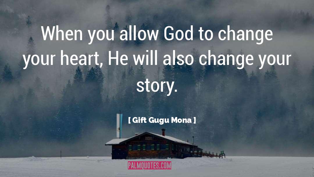 Allow God quotes by Gift Gugu Mona