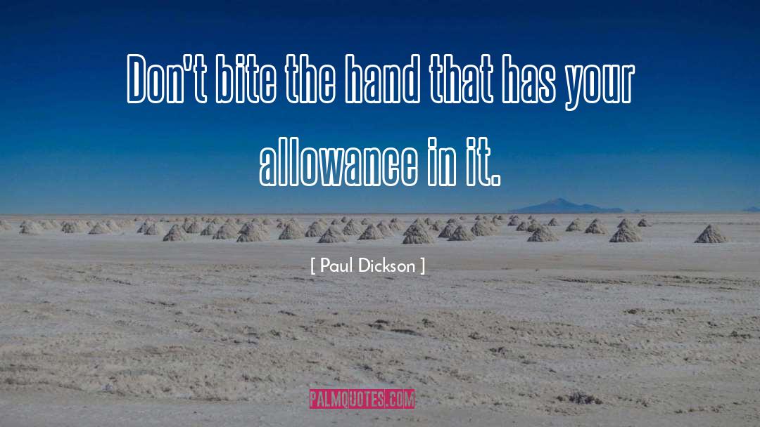 Allowance quotes by Paul Dickson