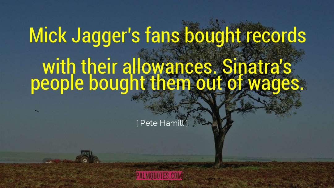 Allowances quotes by Pete Hamill