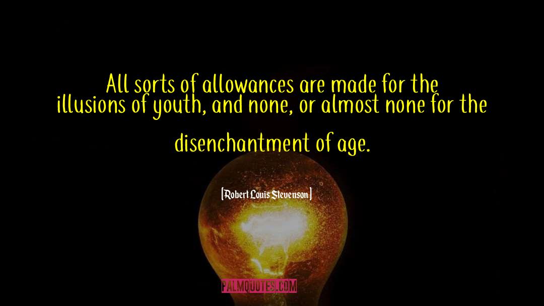 Allowances quotes by Robert Louis Stevenson