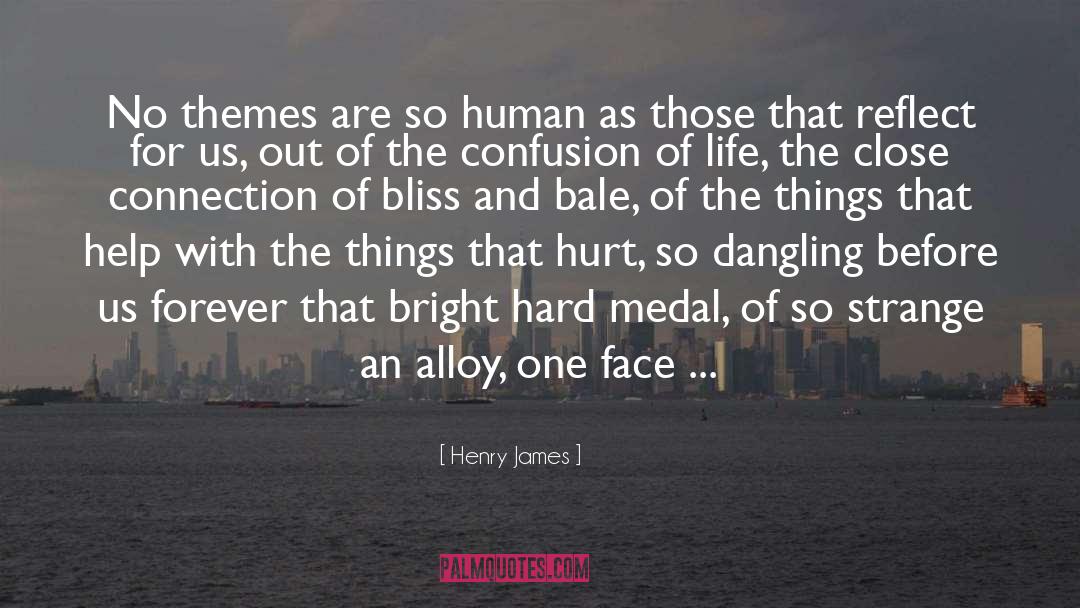 Alloy quotes by Henry James