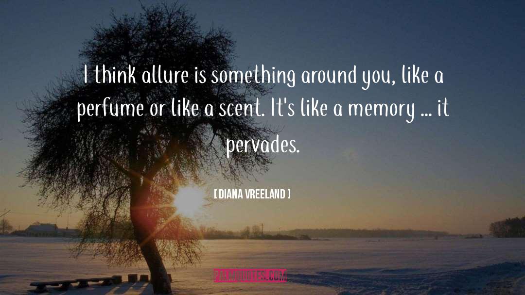 Allure quotes by Diana Vreeland