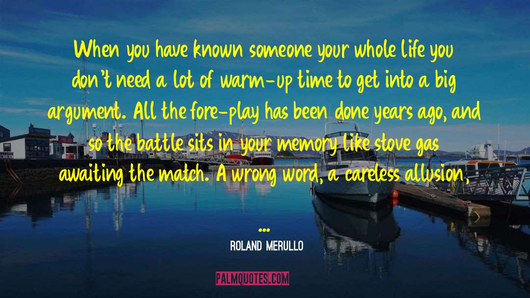 Allusion quotes by Roland Merullo