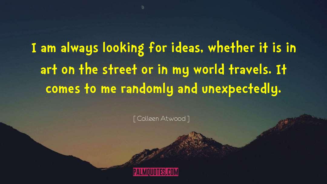 Allworthy Street quotes by Colleen Atwood