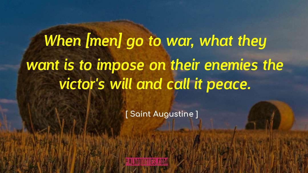 Ally And Enemy quotes by Saint Augustine