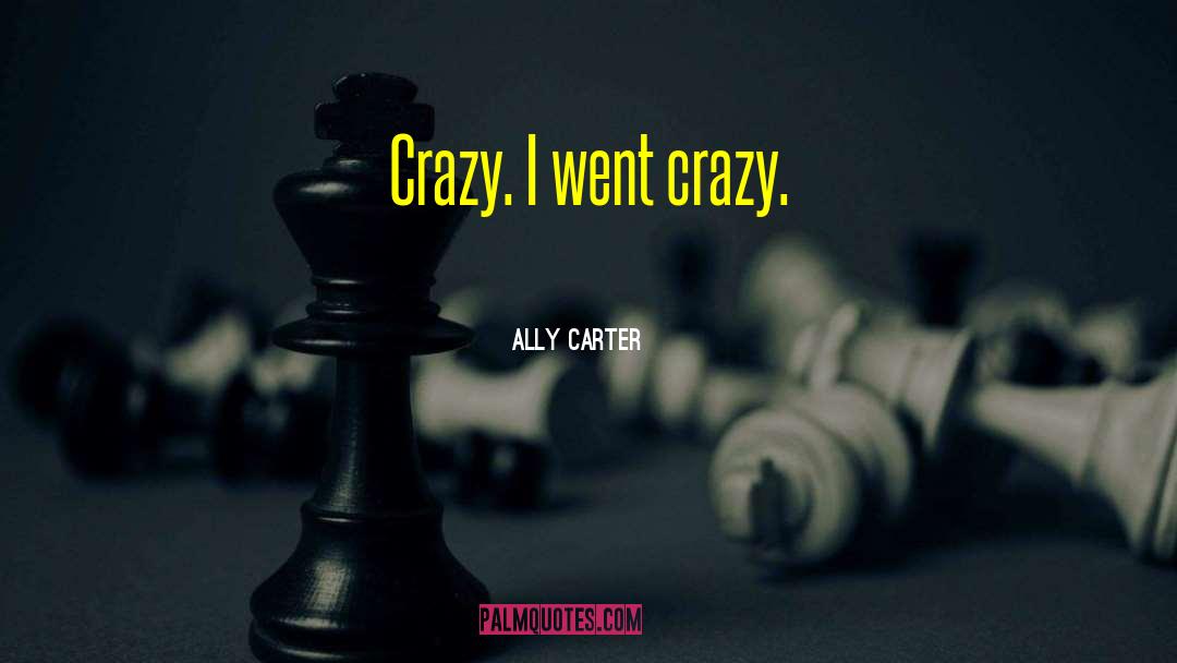 Ally Carter quotes by Ally Carter