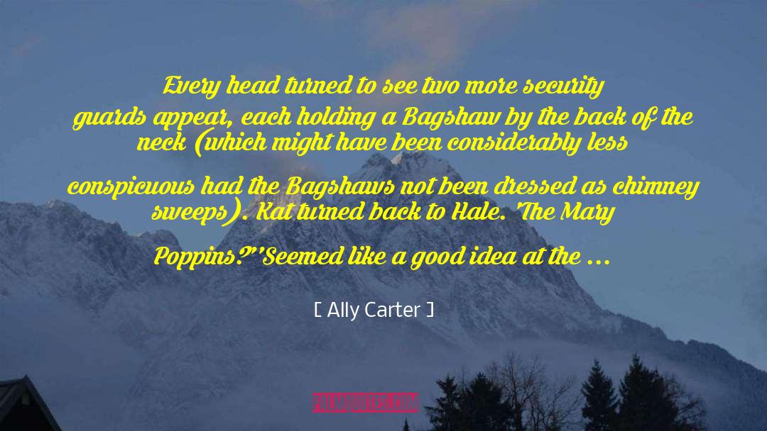 Ally Carter quotes by Ally Carter