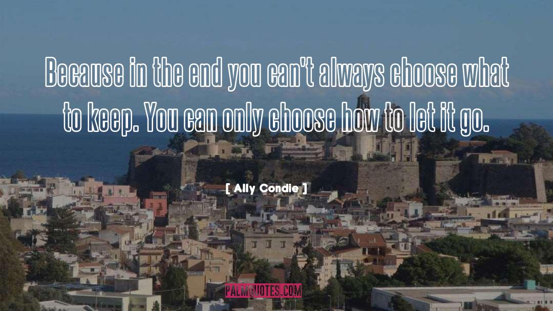 Ally Condie quotes by Ally Condie