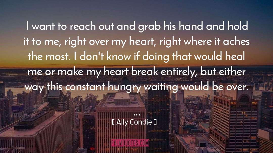 Allyson Braithwaite Condie quotes by Ally Condie