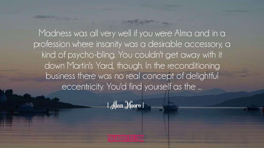 Alma quotes by Alan Moore