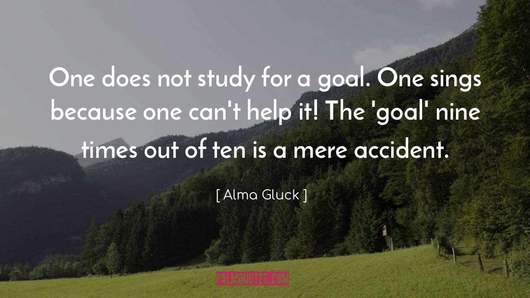 Alma Sana quotes by Alma Gluck