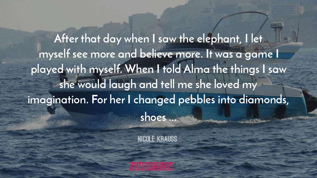 Alma Whittaker quotes by Nicole Krauss