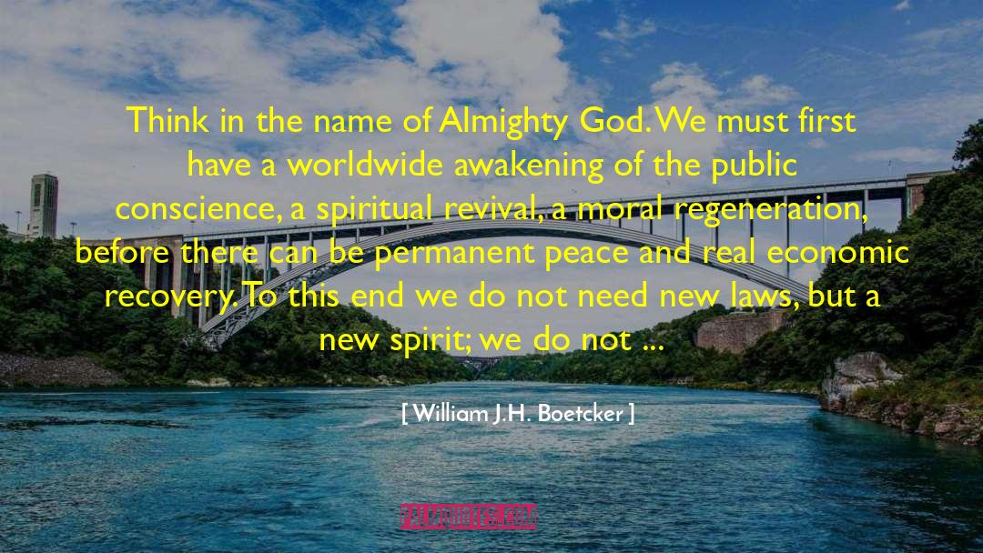 Almighty God quotes by William J.H. Boetcker