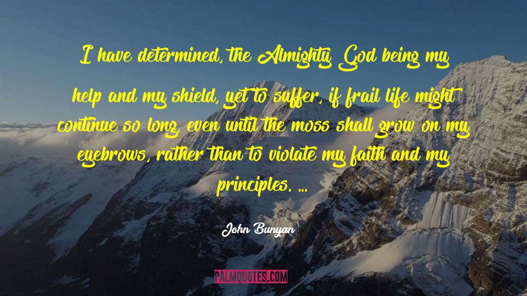 Almighty God quotes by John Bunyan