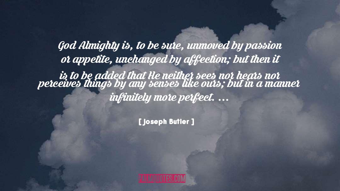 Almighty quotes by Joseph Butler