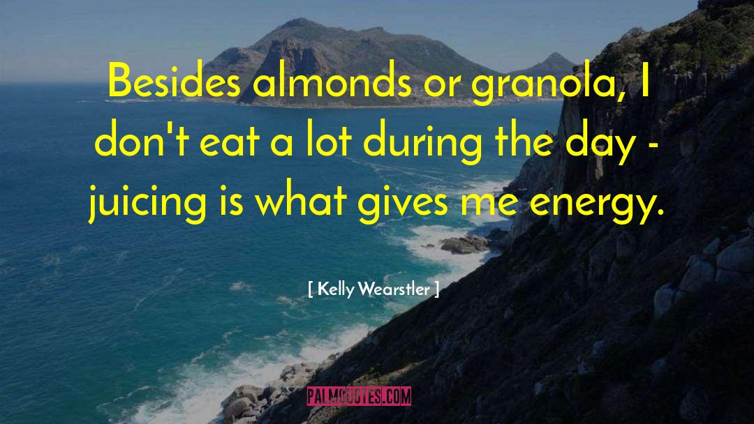 Almonds quotes by Kelly Wearstler