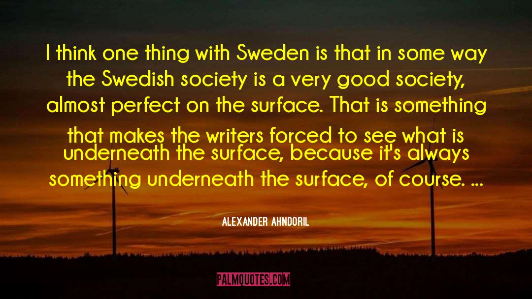 Almost Perfect quotes by Alexander Ahndoril