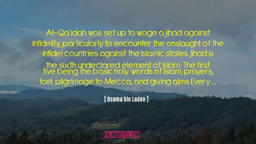 Alms quotes by Osama Bin Laden