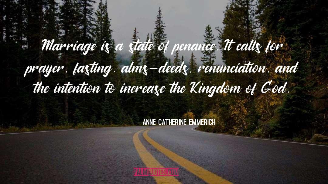 Alms quotes by Anne Catherine Emmerich
