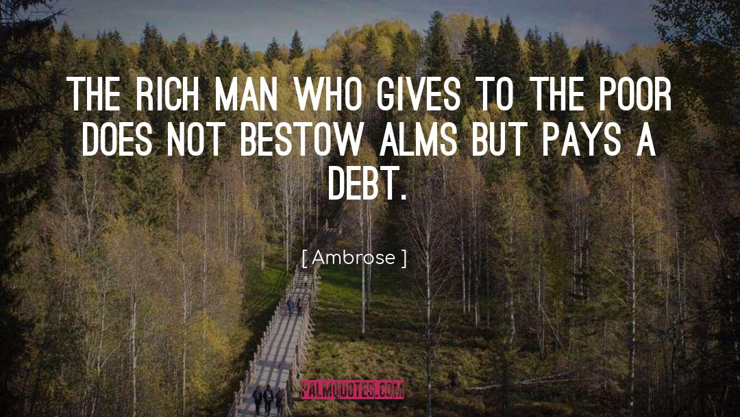 Alms quotes by Ambrose