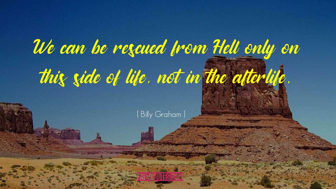 Aloha From Hell quotes by Billy Graham