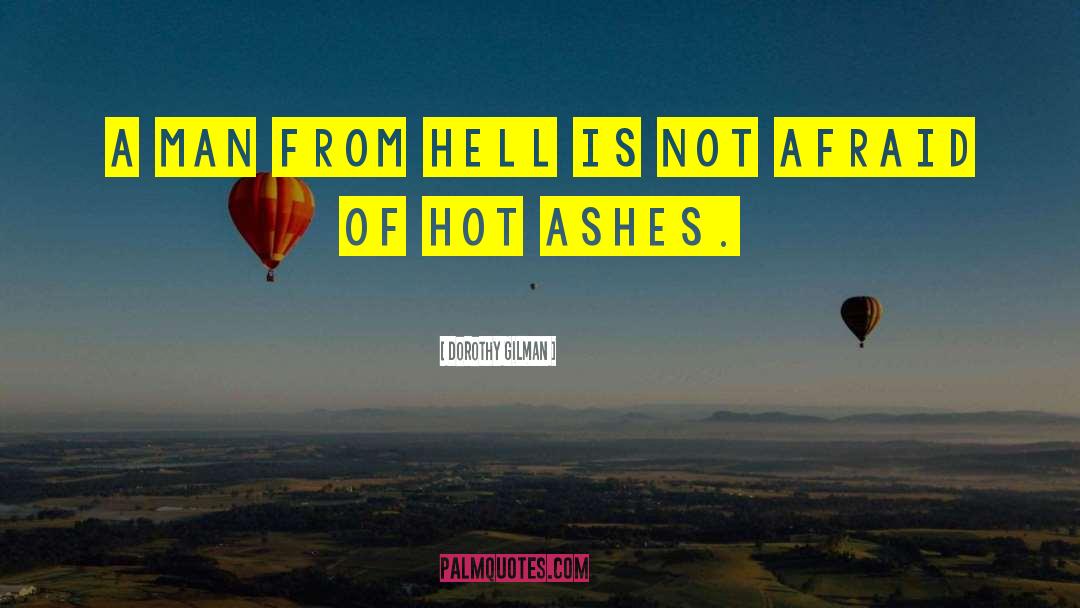 Aloha From Hell quotes by Dorothy Gilman