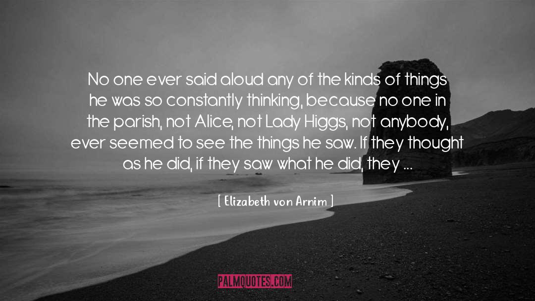 Alone Always quotes by Elizabeth Von Arnim
