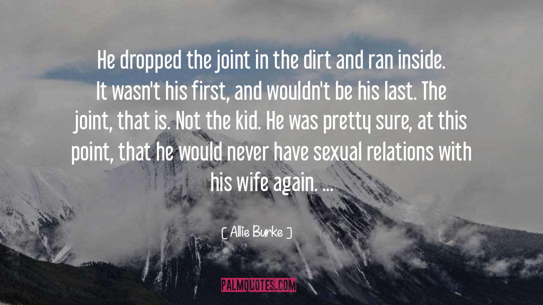 Alone At Last quotes by Allie Burke