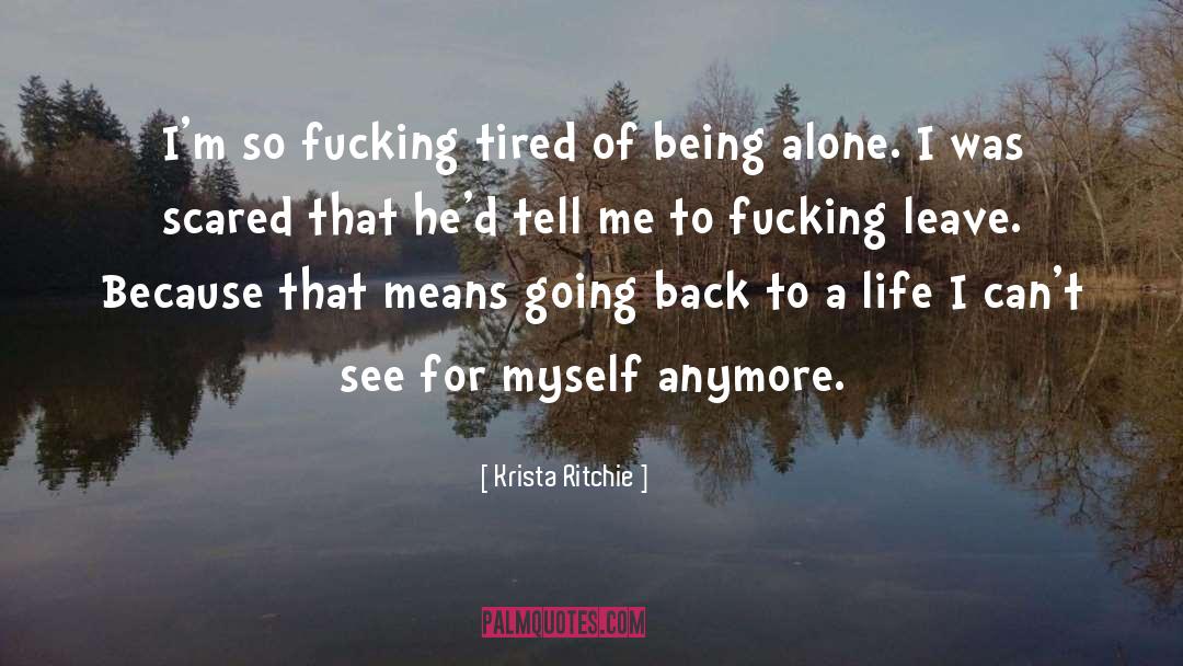 Alone In A Crowd quotes by Krista Ritchie