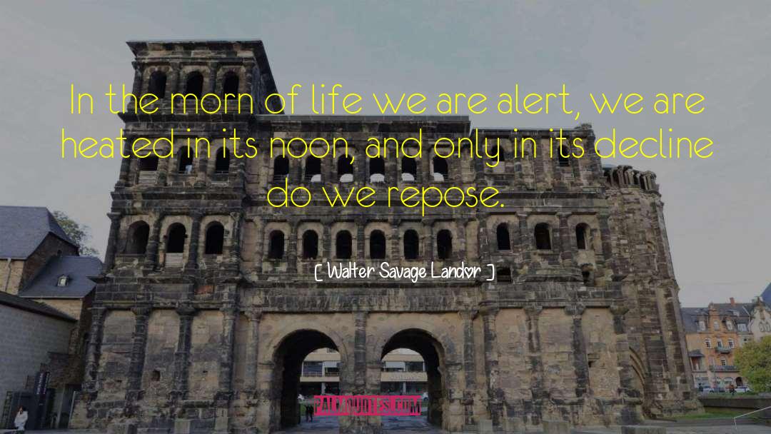 Alone In Life quotes by Walter Savage Landor