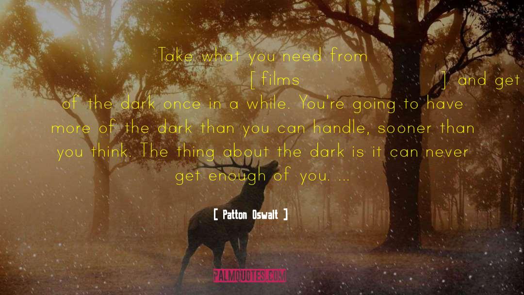 Alone In The Dark quotes by Patton Oswalt