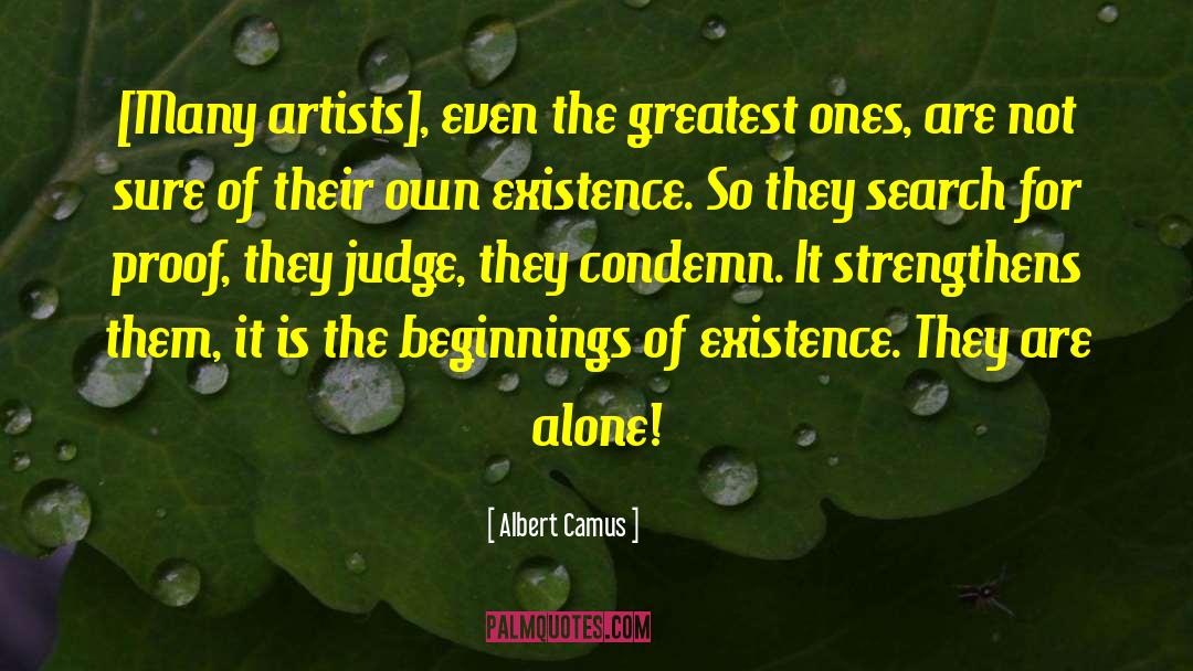 Alone Life quotes by Albert Camus