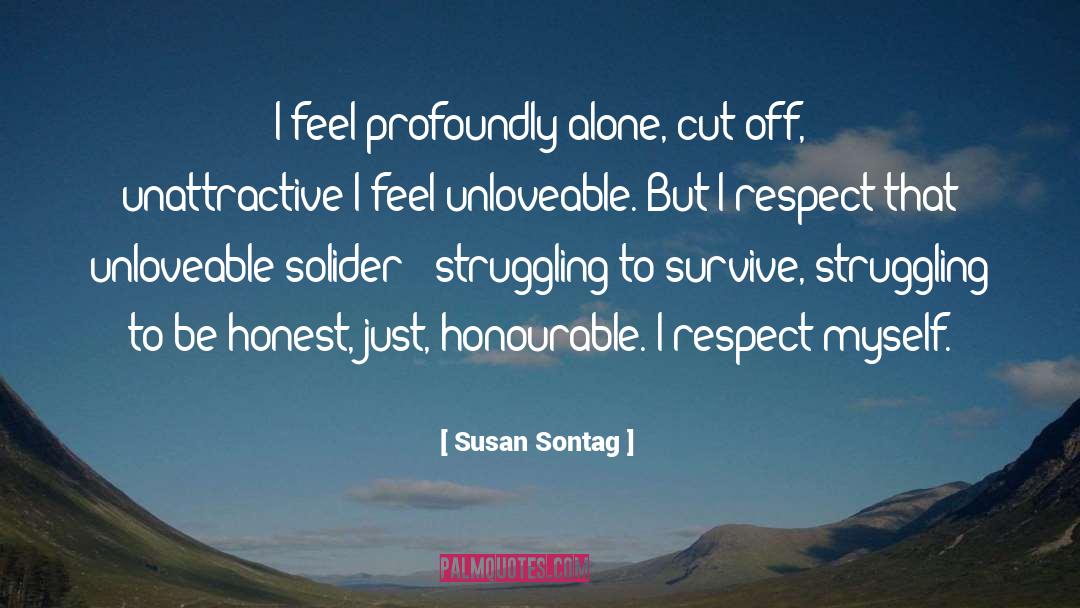 Alone Lonely quotes by Susan Sontag