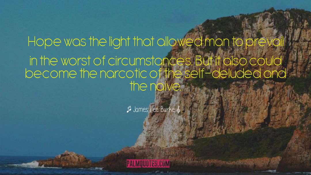 Alone Man quotes by James Lee Burke