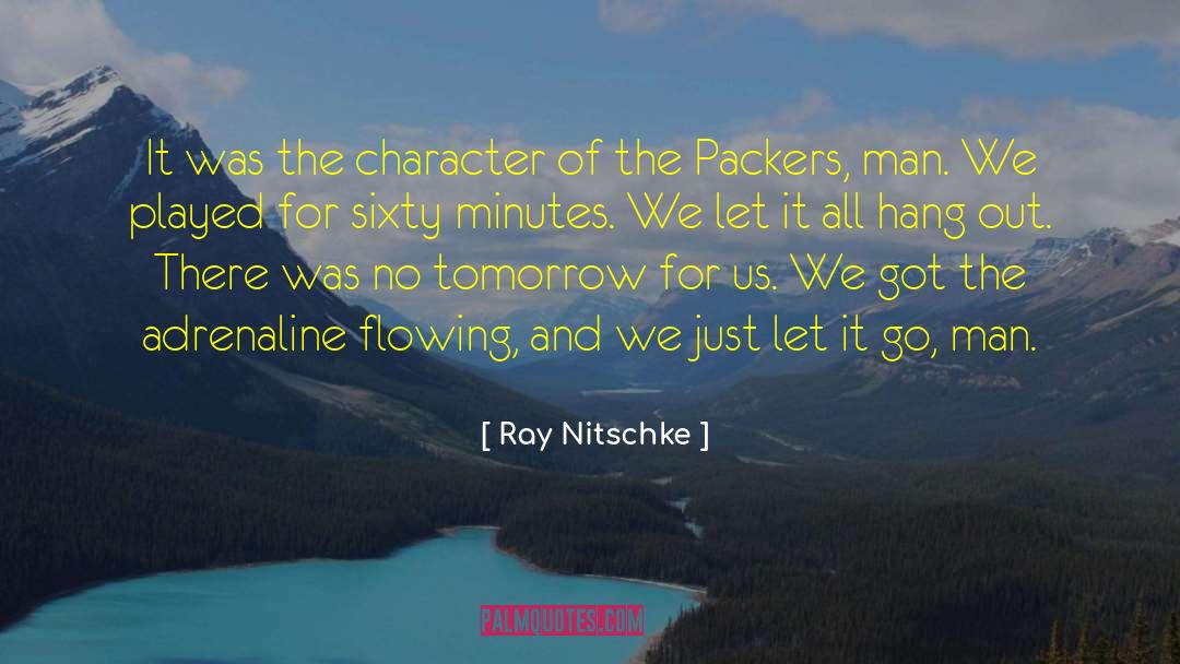 Alone Man quotes by Ray Nitschke