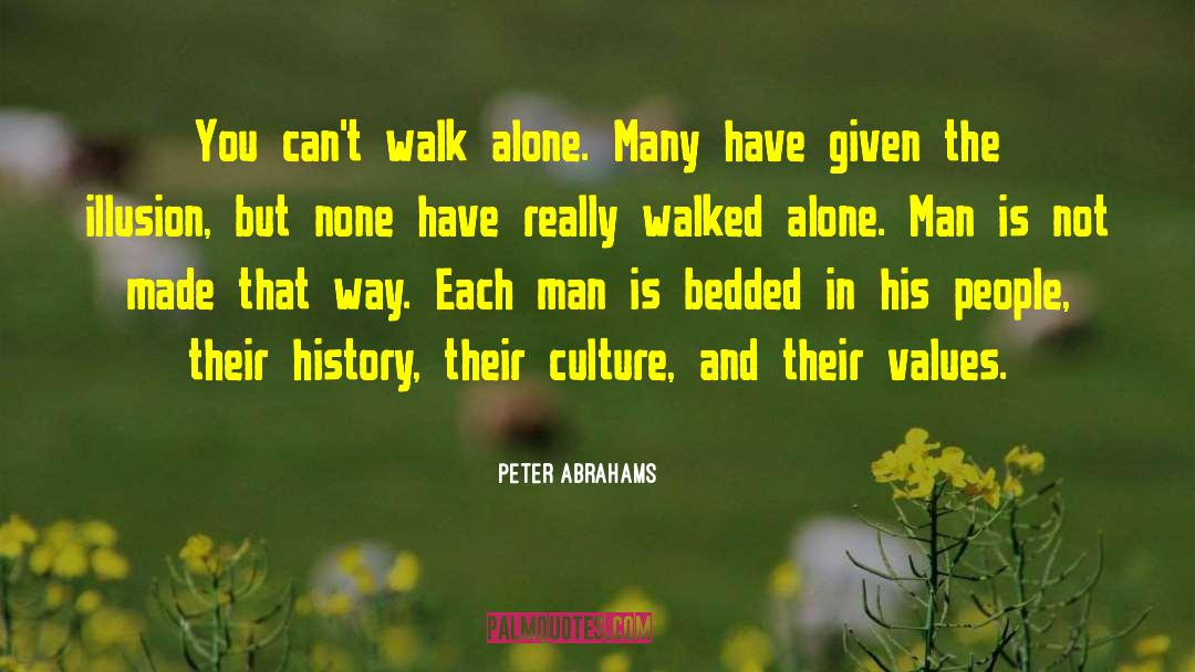 Alone Man quotes by Peter Abrahams