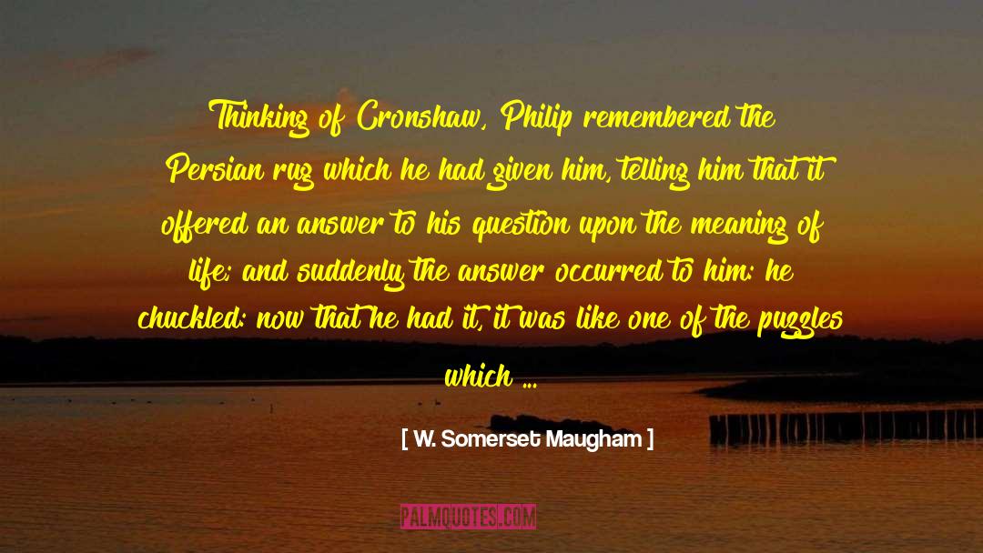 Alone Man quotes by W. Somerset Maugham