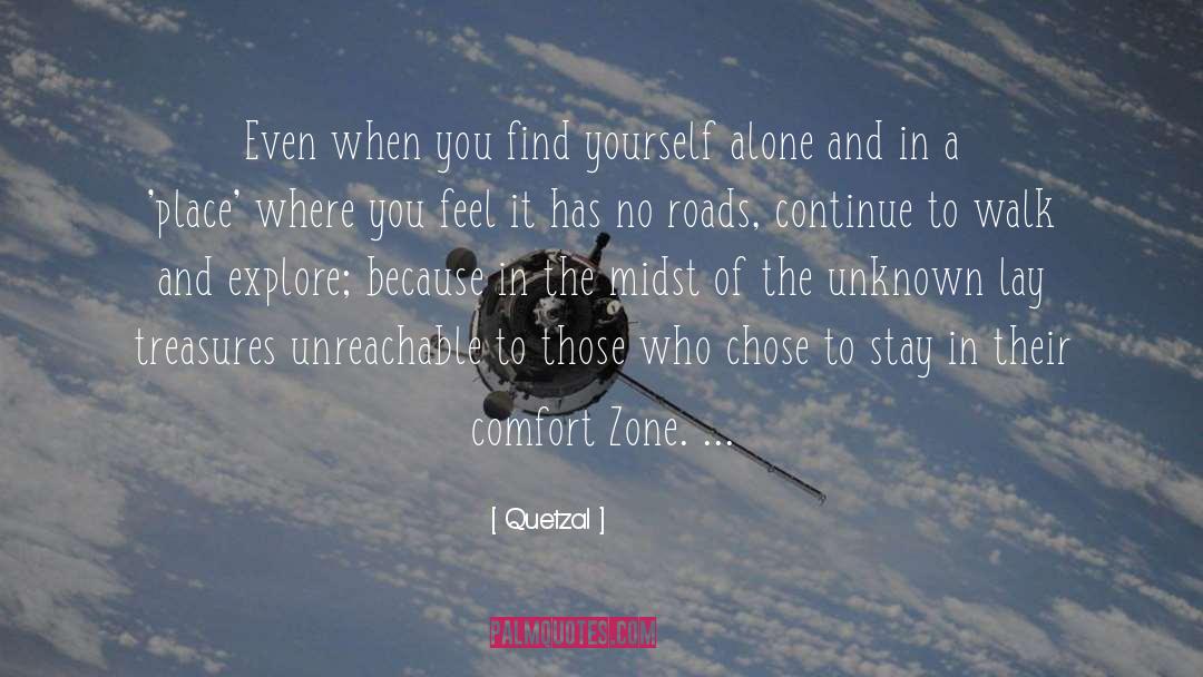 Alone quotes by Quetzal