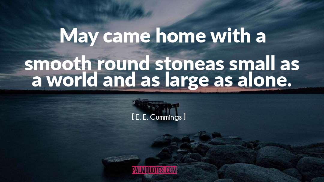 Alone quotes by E. E. Cummings