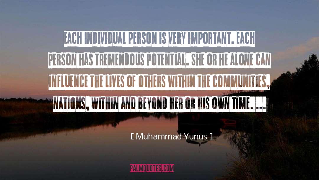 Alone Time Is Good quotes by Muhammad Yunus