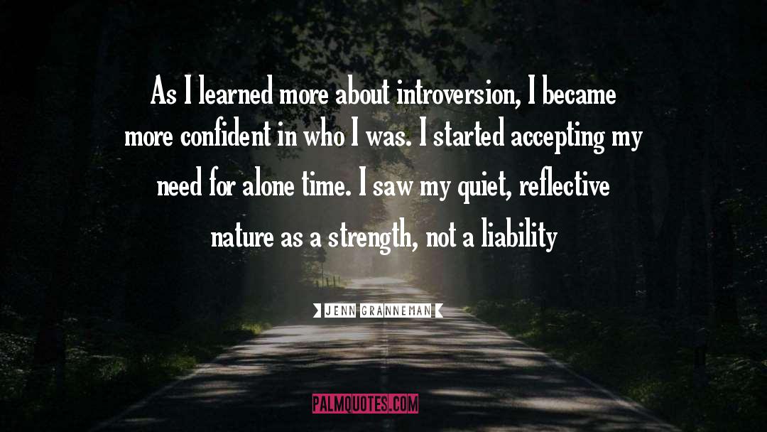 Alone Time quotes by Jenn Granneman