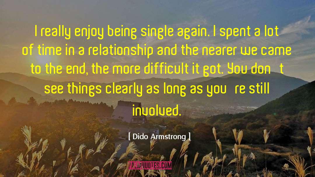 Alone Time quotes by Dido Armstrong