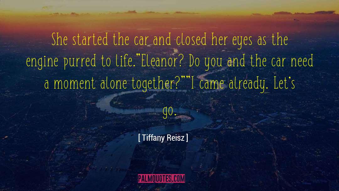 Alone Together quotes by Tiffany Reisz
