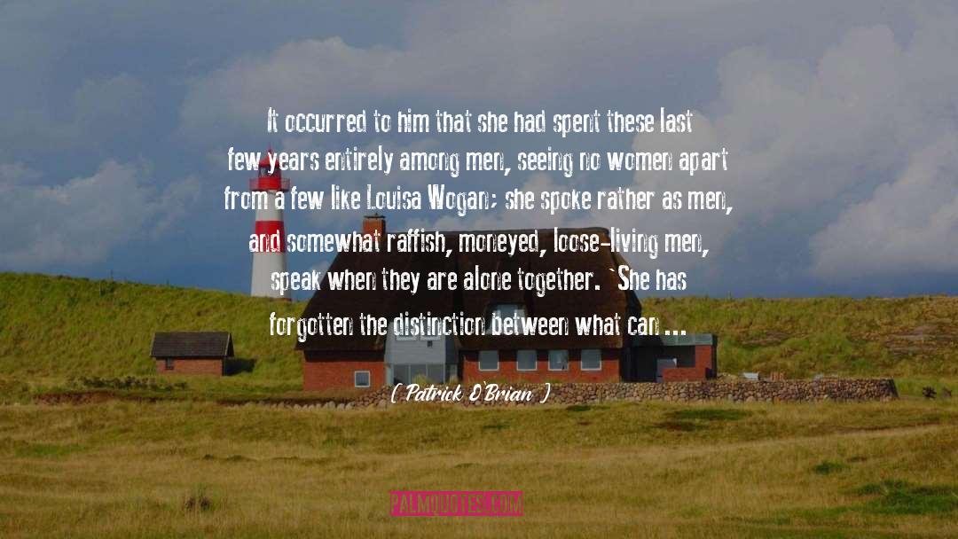 Alone Together quotes by Patrick O'Brian