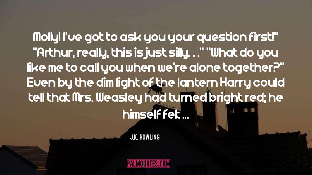 Alone Together quotes by J.K. Rowling