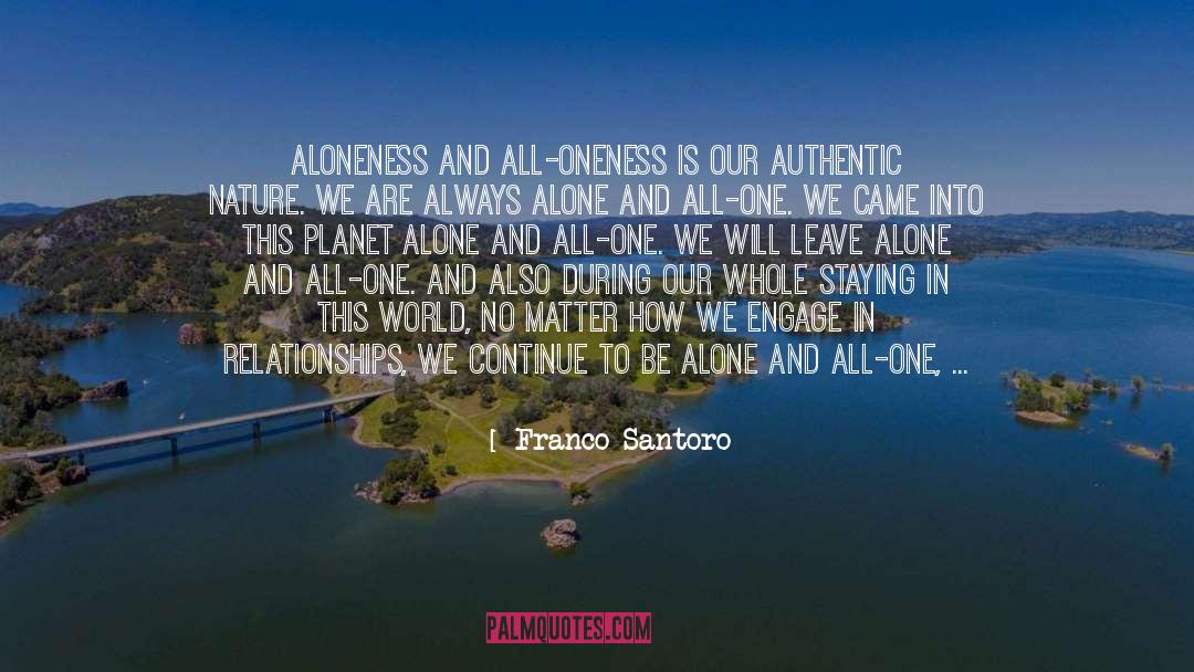 Aloneness quotes by Franco Santoro