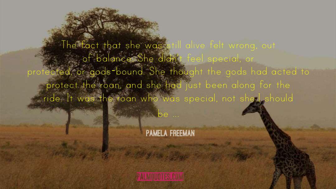 Along For The Ride quotes by Pamela Freeman