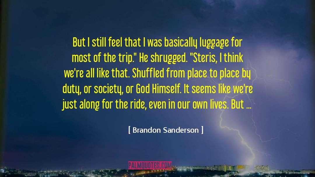 Along For The Ride quotes by Brandon Sanderson