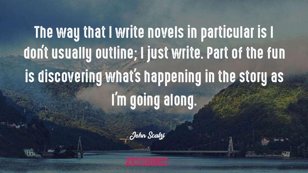 Along quotes by John Scalzi